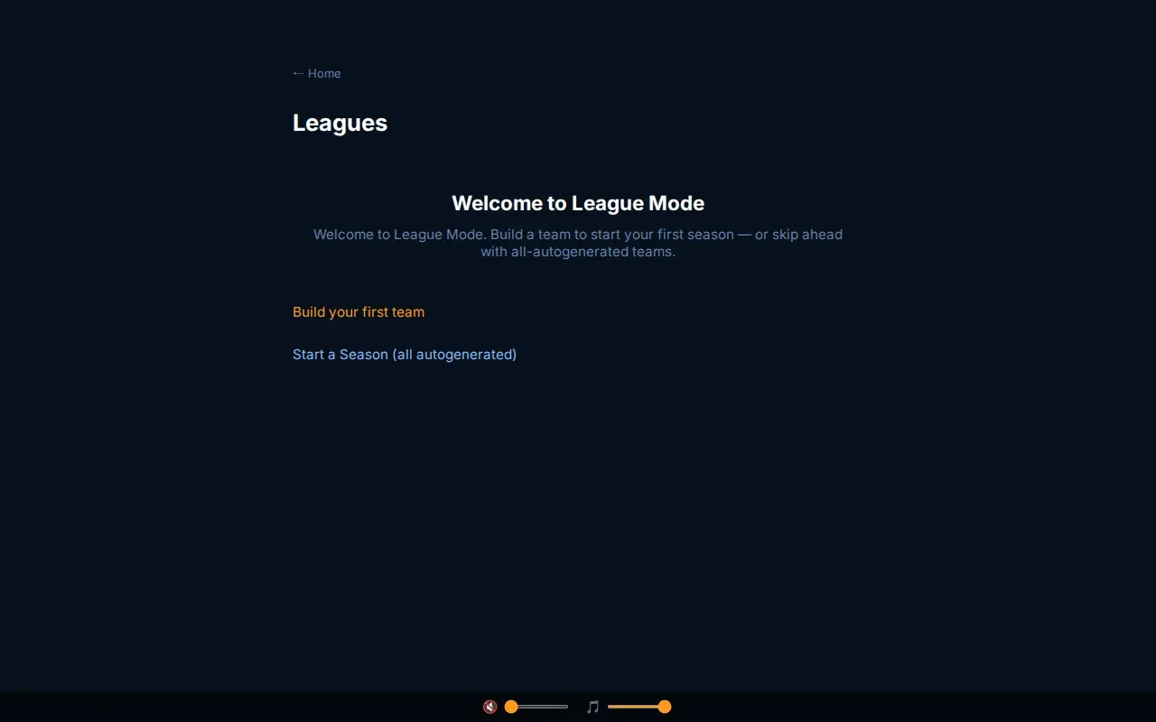 The League Mode welcome screen, with options to build a first team or start a season with auto-generated teams.